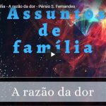 A razão da dor